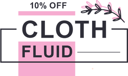 Cloth Fluid